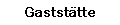 Gaststtte